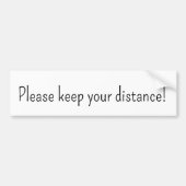 Bumpersticker Houd alstublieft afstand (Voorkant)