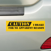 Bumpersticker Humor waarschuwt dat ik om geen enke (Op auto)