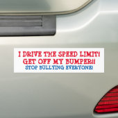 Bumpersticker "I DRIVE THE SPEED LIMIT" TRENDING (Op auto)
