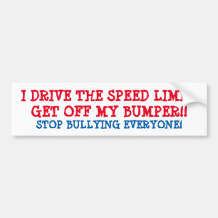 Bumpersticker "I DRIVE THE SPEED LIMIT" TRENDING