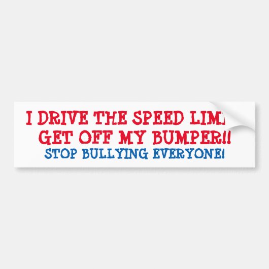 Bumpersticker "I DRIVE THE SPEED LIMIT" TRENDING (Voorkant)