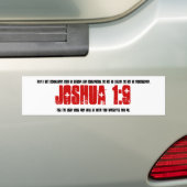 Bumpersticker: Joshua 1:9 Bumpersticker (Op auto)