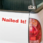 bumpersticker "Nailed it" (Op Truck)