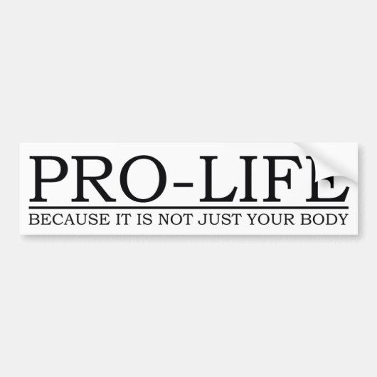 bumpersticker - pro life (Voorkant)