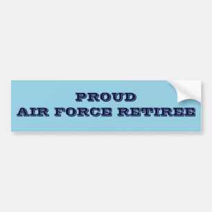 Bumpersticker Proud Air Force Retiree
