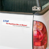 Bumpersticker - Stop de Republikeinse oorlog tegen (Op Truck)