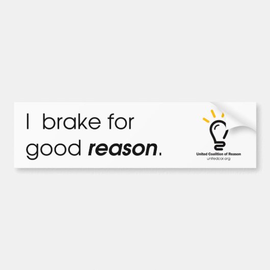 Bumpersticker van het CvdR "I Brake for Good Reaso (Voorkant)