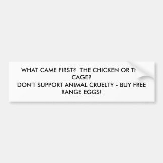 bumpersticker voor kip of kooi
