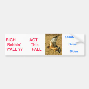 Bumpersticker voor Obama & 99,9 % van de Amerikane