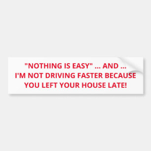 BUMPERSTICKER VOOR STOMME MENSEN