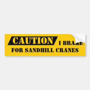 Bumpersticker voorzichtig I remmen voor zandheuvel