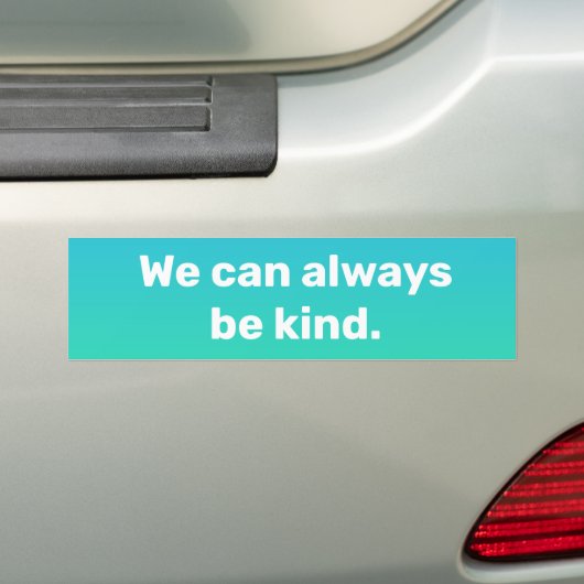 Bumpersticker "We kunnen altijd aardig zijn" (Op auto)