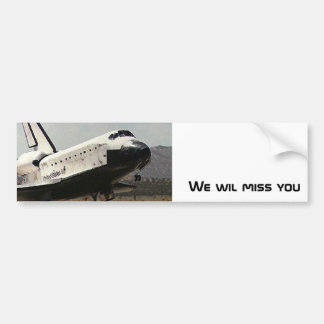 Bumpersticker - We zullen de Space Shuttle missen