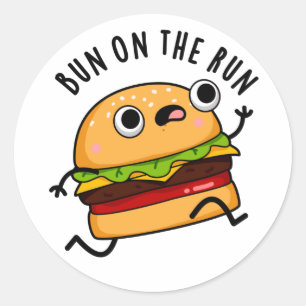 Bun on the run Funny Burger Pun Ronde Sticker