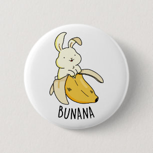 Bunana Funny Bunny in een bananenun Ronde Button 5,7 Cm
