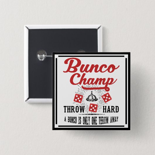Bunco Button - Bunco Champ (Voorkant /achterkant)