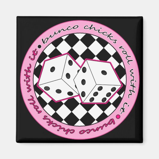 Bunco Chicks Roll with it - roze Magneet (Voorkant)