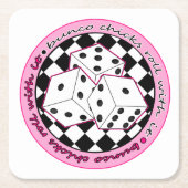 Bunco Chicks Roll with it - roze Vierkante Kartonnen Onderzetter (Voorkant)