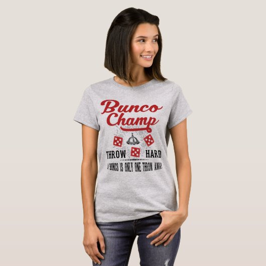 Bunco Dice Champ T-shirt (Voorkant volledig)