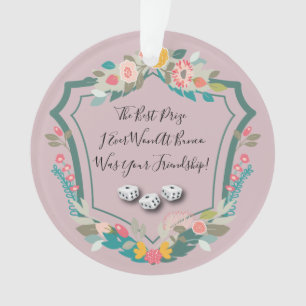 Bunco Dice Friendship Player Floral Ornament