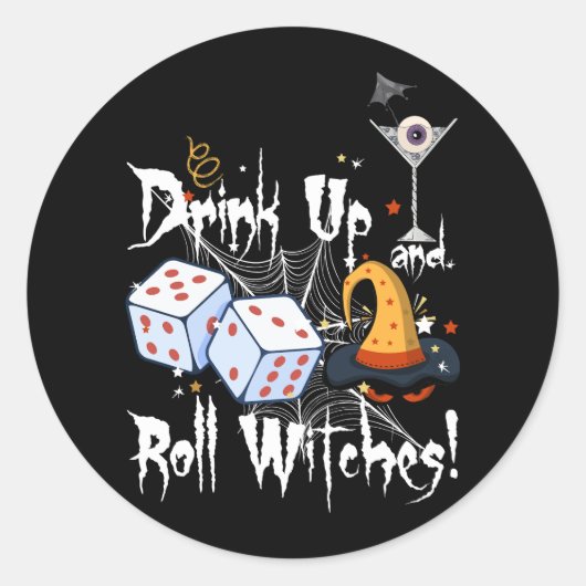 Bunco Dice Halloween Drink Omhoog en Roll Witches  Ronde Sticker (Voorkant)
