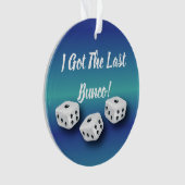 Bunco Dice ik heb de laatste Bunco Blue Ornament (voorkant)