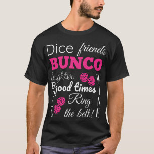 Bunco Dice Times T-shirt