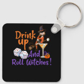 Bunco Halloween Drink Omhoog en Roll Witches Dice  Sleutelhanger (Achterkant)