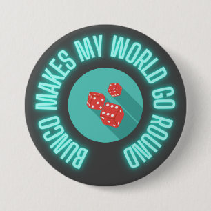 Bunco laat mijn wereld rondgaan ronde button 7,6 cm