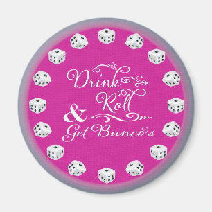 Bunco Magnet - Drink, Roll en Get Bunco's Magneet