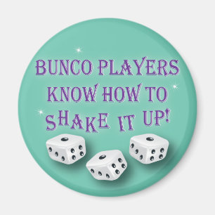 bunco players weten hoe ze het moeten schudden 2 magneet