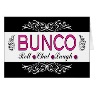Bunco, Roll, Chat, Laugh in Pink, Black en White