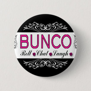 Bunco, Roll, Chat, Laugh in Pink, Black en White Ronde Button 5,7 Cm