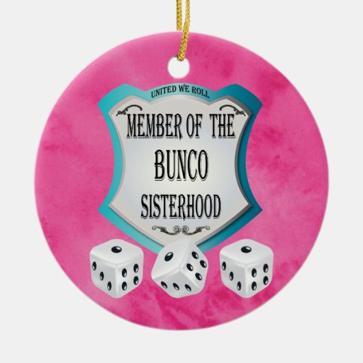Bunco - roze United we rollen de doder Keramisch Ornament (Voorkant)