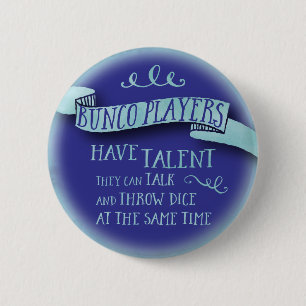 Bunco-spelers hebben talent - waterkleurstijl ronde button 5,7 cm