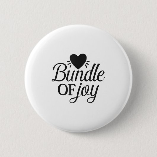 Bundle Of Joy Love Quote Cute Motivation  Ronde Button 5,7 Cm (Voorkant)