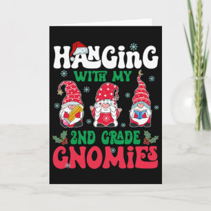 Bungelen met mijn Gnome Kerst Grappig Te voor groe Kaart