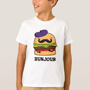 Bunjour Grappig Frans Burger Bun Pun T-shirt