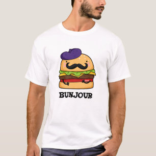 Bunjour Grappig Frans Burger Bun Pun T-shirt