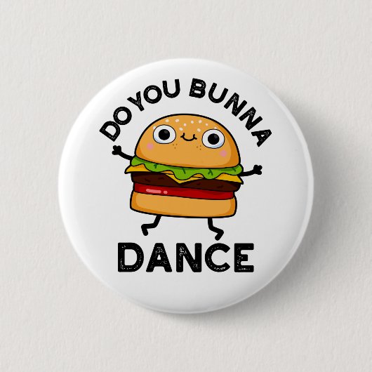 Bunna Dance Funny Bun Pun Ronde Button 5,7 Cm (Voorkant)