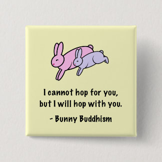 Bunny Buddhism "Hop with You"-Button Vierkante Button 5,1 Cm