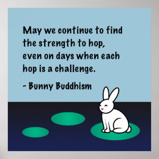 Bunny Buddhism Poster "Sterkte aan hop"