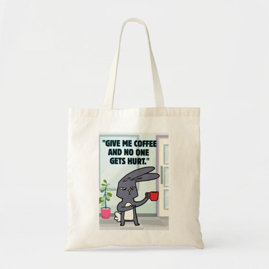 bunny coffee quote tote bag (Voorkant)