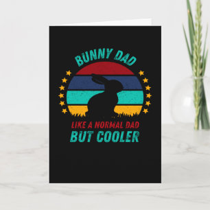 Bunny Dad - Cool Cadeau voor Vader Kaart