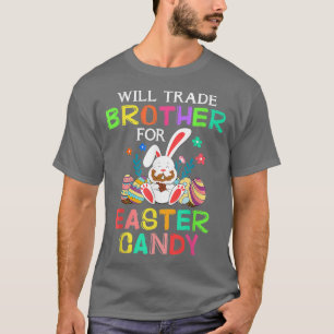 Bunny Eat Chocolate Eggs zal broeder voor ea verha T-shirt