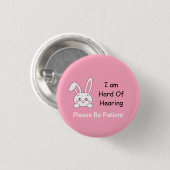 Bunny Hard of Hearing Ronde Button 3,2 Cm (Voorkant /achterkant)