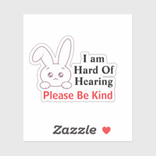 Bunny Hard of Hearing Sticker