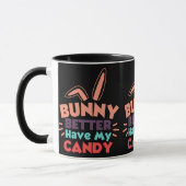 Bunny kan beter mijn Snoep hebben Mok (Links)
