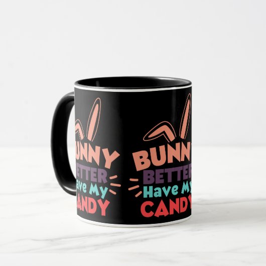 Bunny kan beter mijn Snoep hebben Mok (Voorkant links)