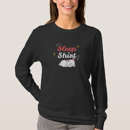 Bunny Sleep Design for Sleep Lovers T-shirt (Voorkant)